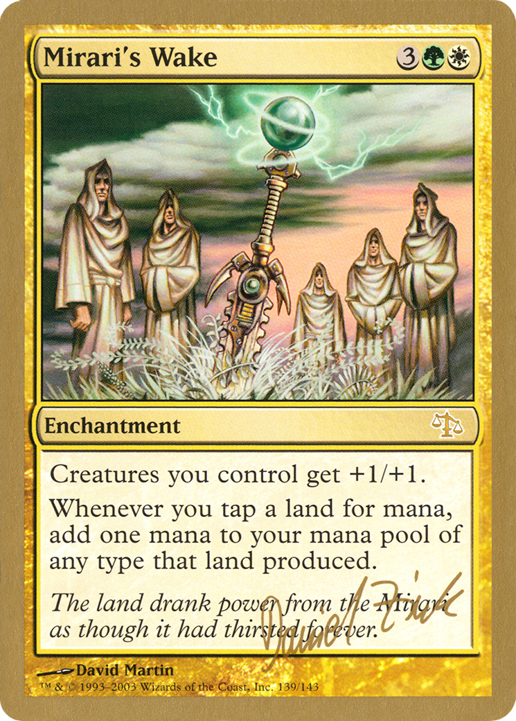 {R} Mirari's Wake (Daniel Zink) [World Championship Decks 2003][GB WC03 DZ139]