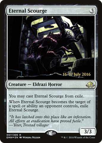 {R} Eternal Scourge [Eldritch Moon Prerelease Promos][PR EMN 007]