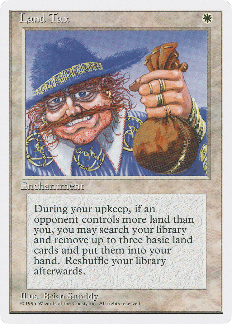 {R} Land Tax [Fourth Edition][4ED 034] - Misty Mountain Games