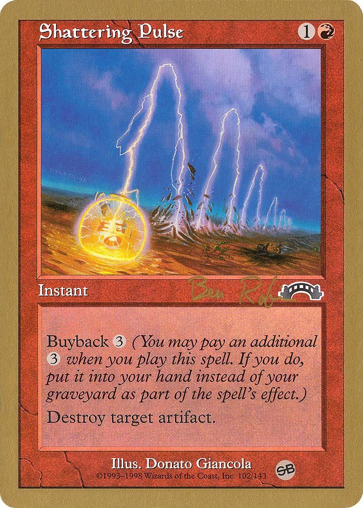 {C} Shattering Pulse (Ben Rubin) (SB) [World Championship Decks 1998][GB WC98 BR102SB]