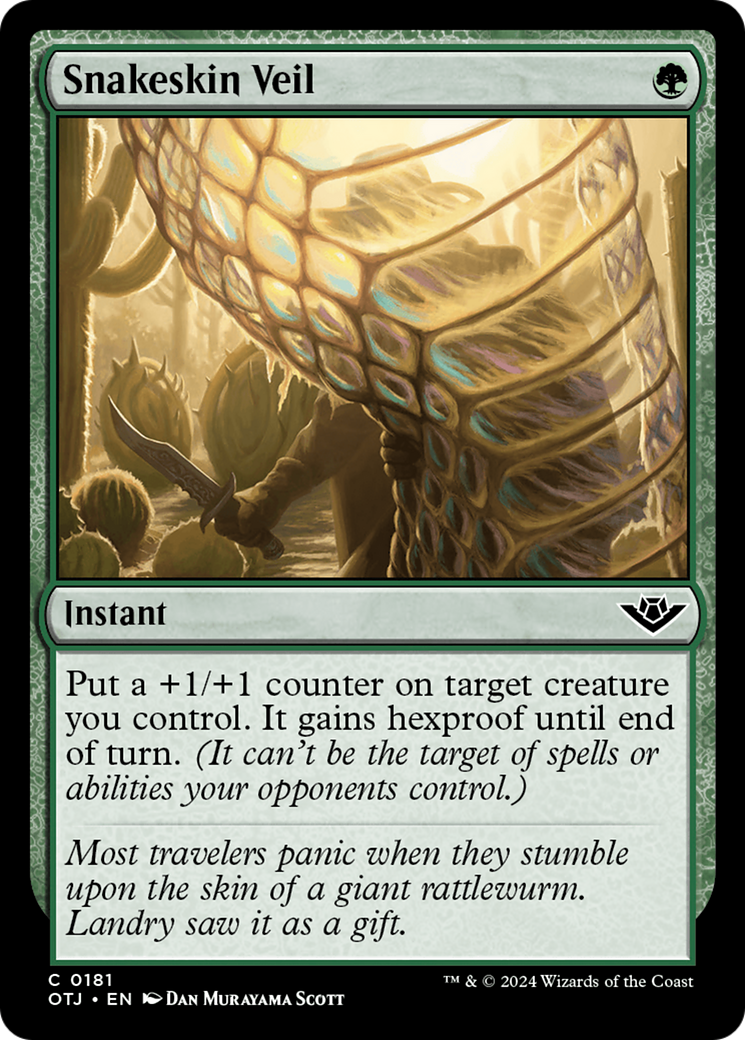 {@C} Snakeskin Veil [Outlaws of Thunder Junction][OTJ 181]