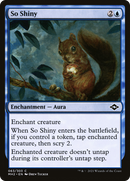 {C} So Shiny [Modern Horizons 2][MH2 063]