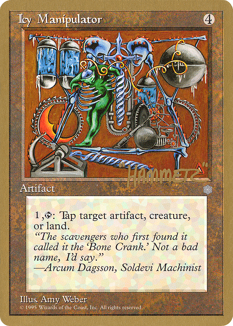 {C} Icy Manipulator (Shawn "Hammer" Regnier) [Pro Tour Collector Set][GB PTC SHR322]