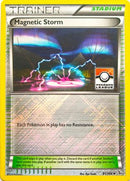 [TR] Magnetic Storm (91/106) (League Promo) [XY: Flashfire]