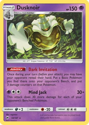 [PKM] Dusknoir (53/147) [Sun & Moon: Burning Shadows]