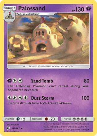 [PKM] Palossand (62/147) [Sun & Moon: Burning Shadows]