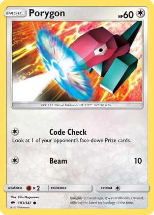 [PKM] Porygon (103/147) [Sun & Moon: Burning Shadows]
