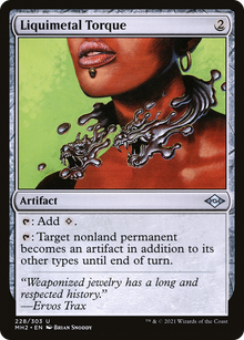 {C} Liquimetal Torque [Modern Horizons 2][MH2 228]