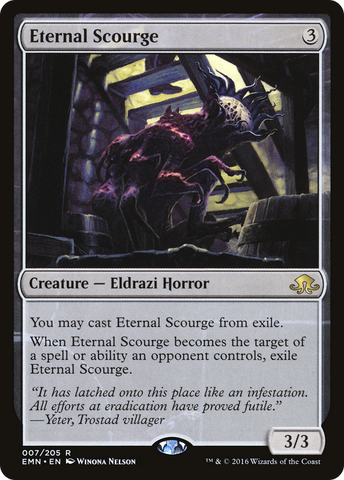 {R} Eternal Scourge [Eldritch Moon][EMN 007]
