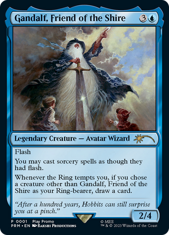 {R} Gandalf, Friend of the Shire [Wizards Play Network 2023][PLAY PRM 001]