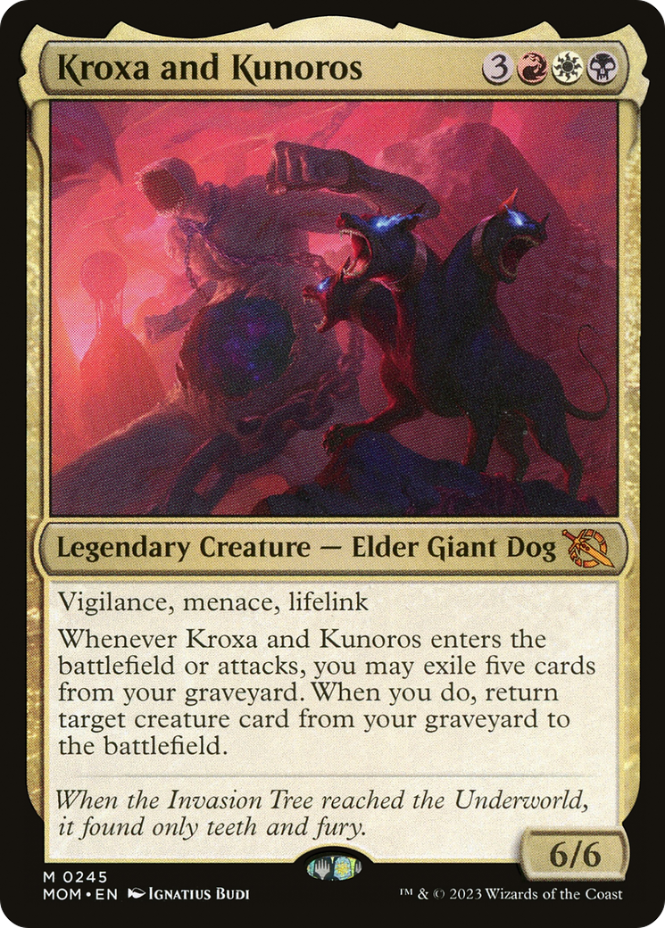 {R} Kroxa and Kunoros [March of the Machine][MOM 245]