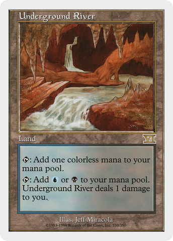 {R} Underground River [Classic Sixth Edition][6ED 330]