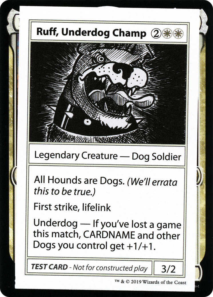 {R} Ruff, Underdog Champ (2021 Edition) [Mystery Booster Playtest Cards][CMB1 010]