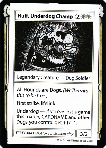 {R} Ruff, Underdog Champ (2021 Edition) [Mystery Booster Playtest Cards][CMB1 010]
