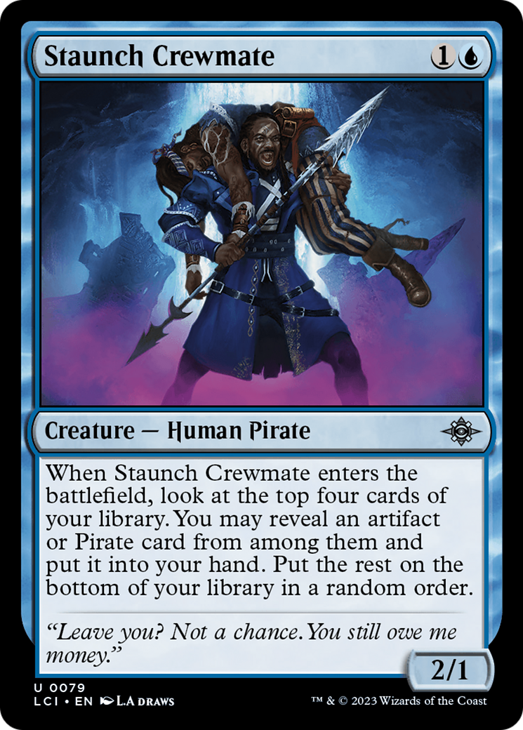 {@C} Staunch Crewmate [The Lost Caverns of Ixalan][LCI 079]