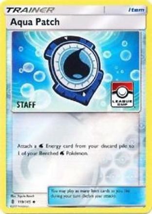 [PKM] Aqua Patch (119/145) (League Promo Staff) [Sun & Moon: Guardians Rising]