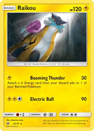 [PKM-R] Raikou (32/73) [Sun & Moon: Shining Legends]