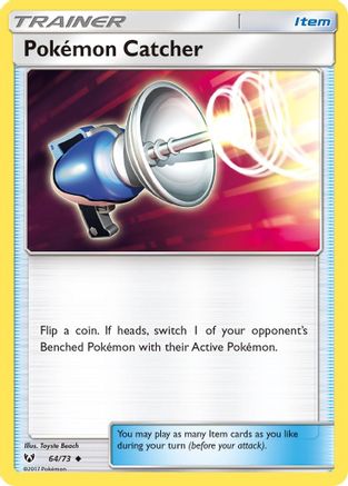 [PKM] Pokemon Catcher (64/73) [Sun & Moon: Shining Legends]