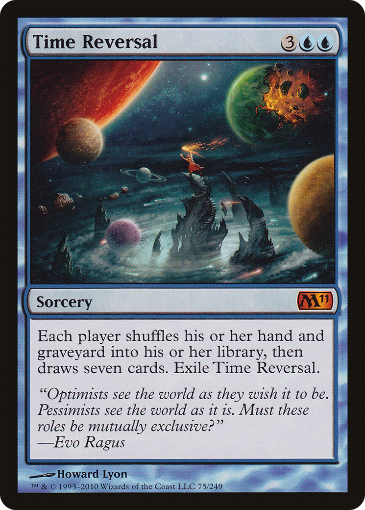 {R} Time Reversal [Magic 2011][M11 075] - Misty Mountain Games