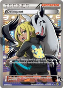 [TR] Delinquent (98b/122) (Full Art) (Alternate Art Promo) [XY: BREAKpoint]