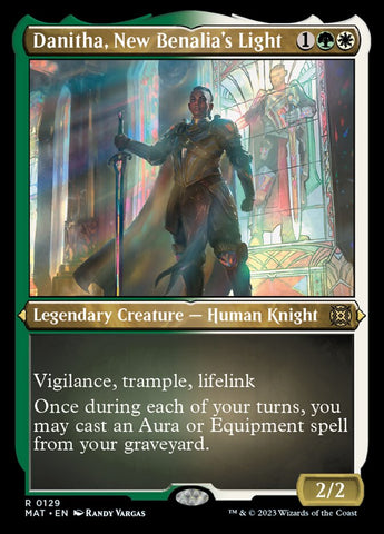 {R} Danitha, New Benalia's Light (Foil Etched) [March of the Machine: The Aftermath][MAT 129]