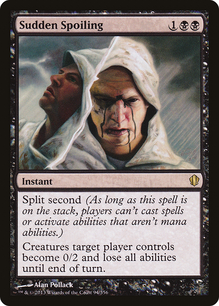 {R} Sudden Spoiling [Commander 2013][C13 094] - Misty Mountain Games