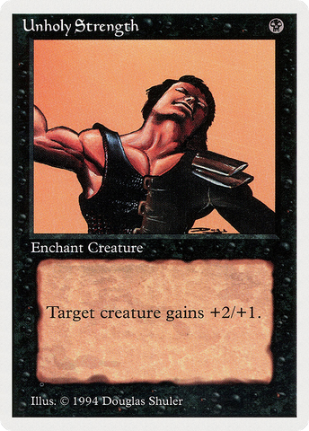 {C} Unholy Strength [Summer Magic / Edgar][SUM 133]