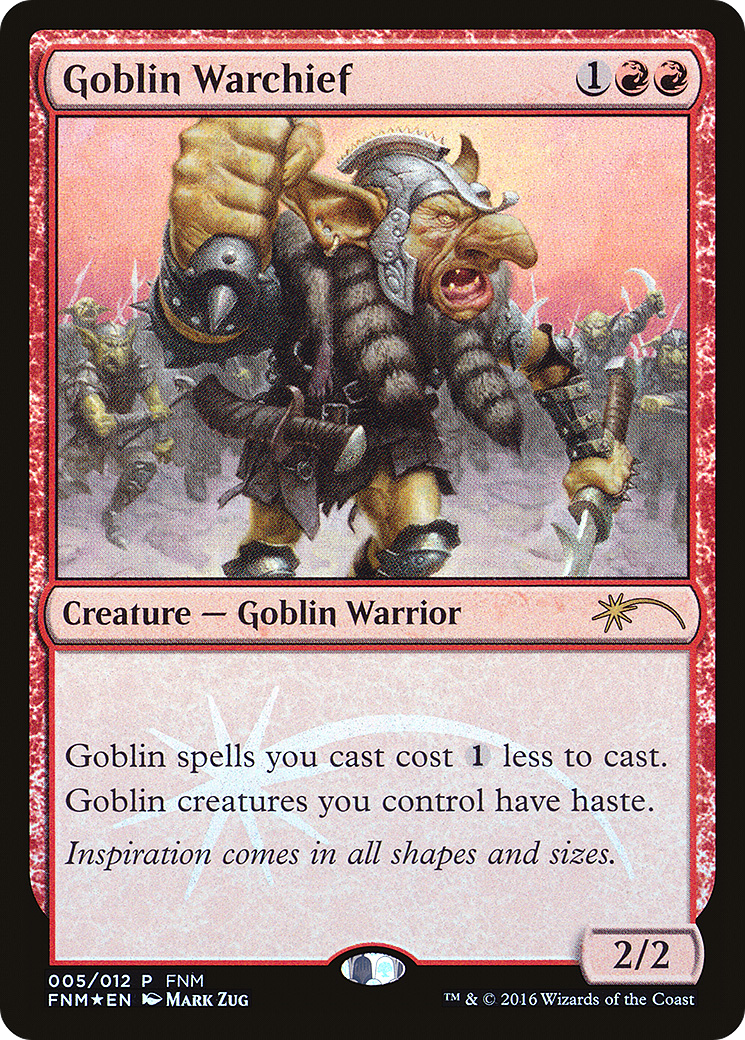 {R} Goblin Warchief [Friday Night Magic 2016][PA F16 005]
