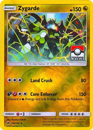 [PKM-R] Zygarde (100/147) (League Promo) [Sun & Moon: Burning Shadows]