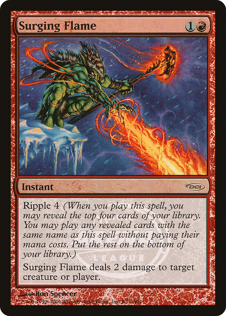 {R} Surging Flame [Arena League 2006][PA AL06 009] - Misty Mountain Games