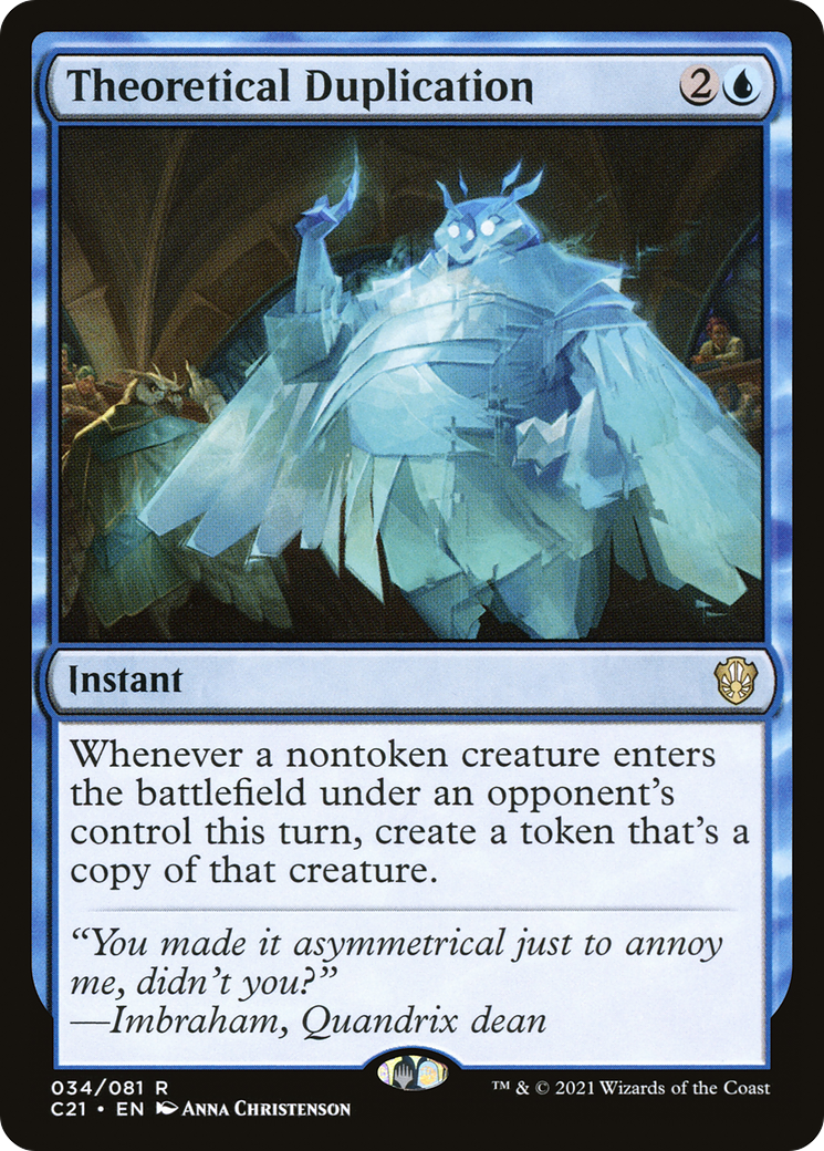 {R} Theoretical Duplication [Commander 2021][C21 034]