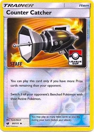 [TR] Counter Catcher (91/111) (League Promo Staff) [Sun & Moon: Crimson Invasion]