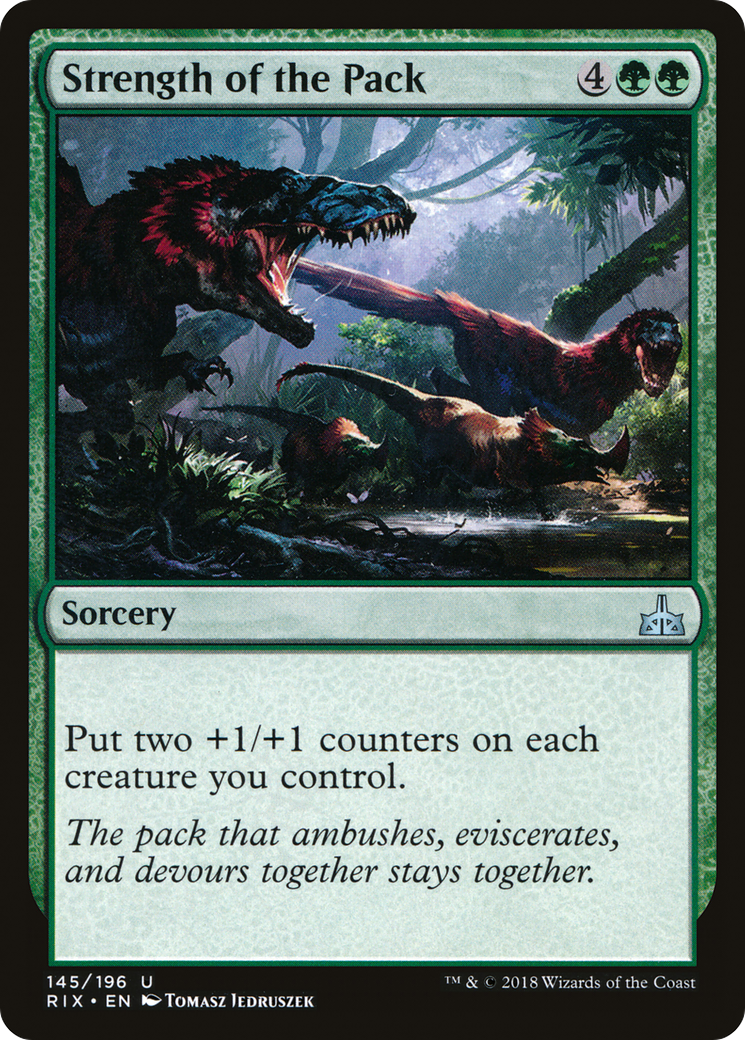 {C} Strength of the Pack [Rivals of Ixalan][RIX 145] - Misty Mountain Games