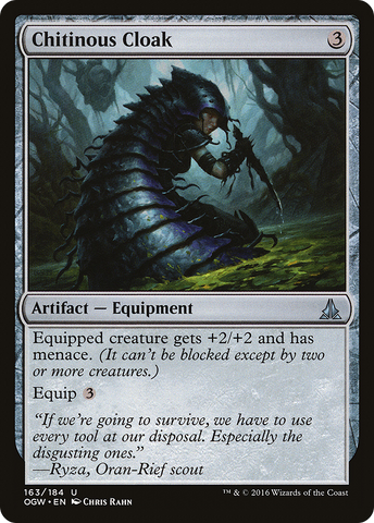 {C} Chitinous Cloak [Oath of the Gatewatch][OGW 163]