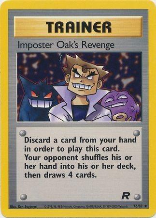 [PKM] Imposter Oak's Revenge (76/82) [Team Rocket Unlimited]