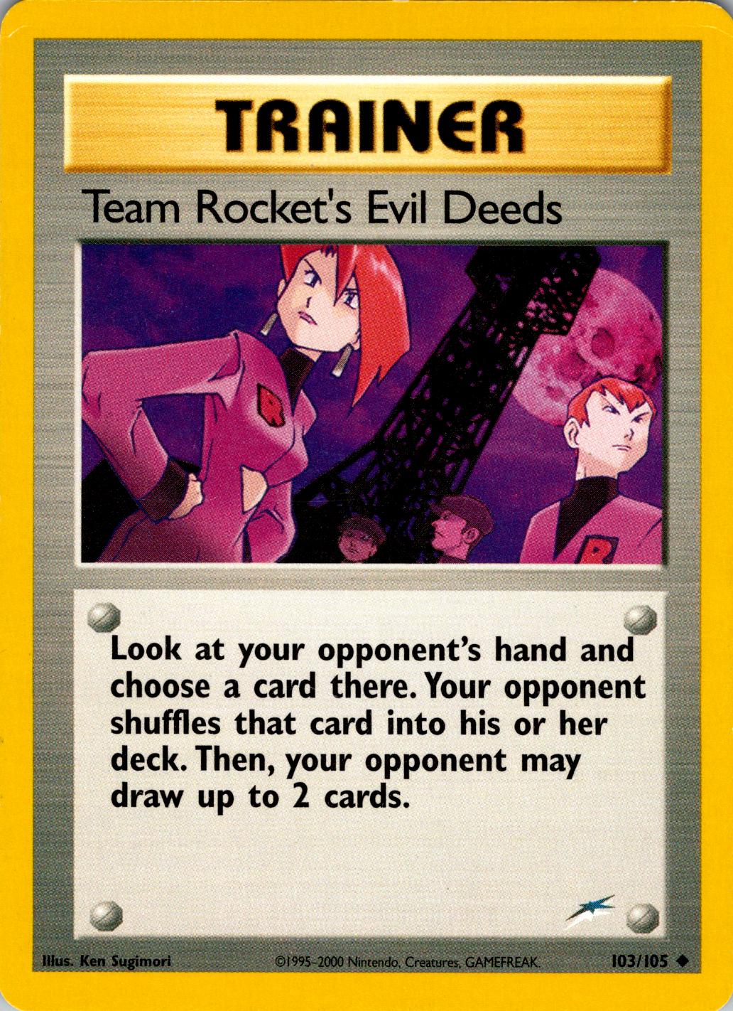 [PKM] Team Rocket's Evil Deeds (103/105) [Neo Destiny Unlimited]