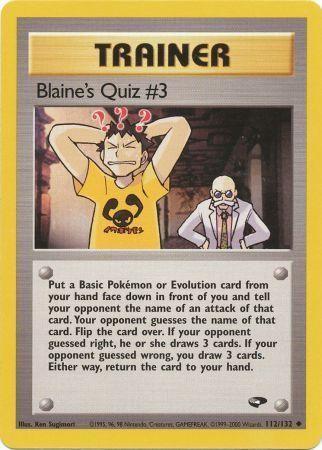 [PKM] Blaine's Quiz #3 (112/132) [Gym Challenge Unlimited]