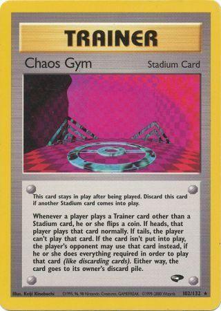 [PKM] Chaos Gym (102/132) [Gym Challenge Unlimited]