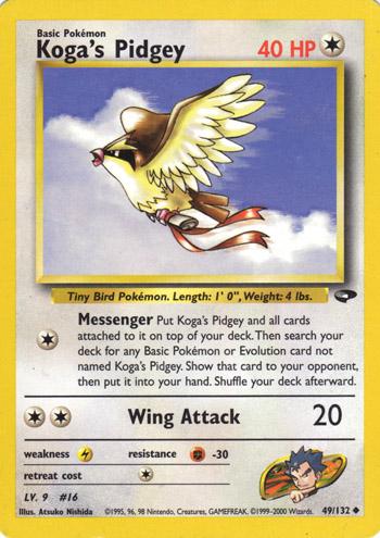 [PKM] Koga's Pidgey (49/132) [Gym Challenge Unlimited]