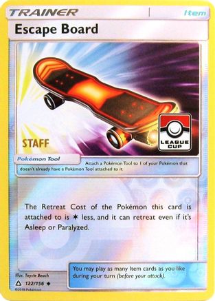 [PKM] Escape Board (122/156) (League Promo Staff) [Sun & Moon: Ultra Prism]