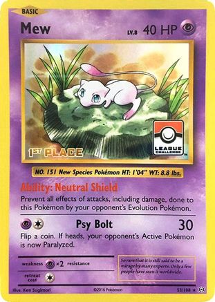 [PKM] Mew (53/108) (League Promo 1st Place) [XY: Evolutions]