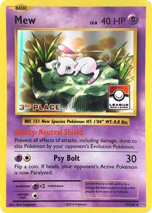 [PKM] Mew (53/108) (League Promo 3rd Place) [XY: Evolutions]