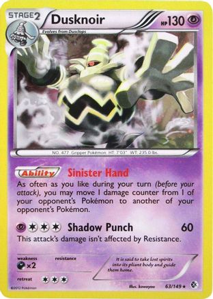 [PKM] Dusknoir (63/149) (Cosmos Holo) (Blister Exclusive) [Black & White: Boundaries Crossed]