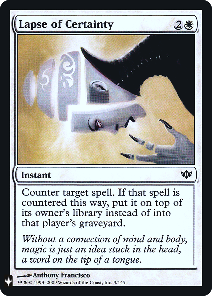 {C} Lapse of Certainty [Mystery Booster][LS CON 009]