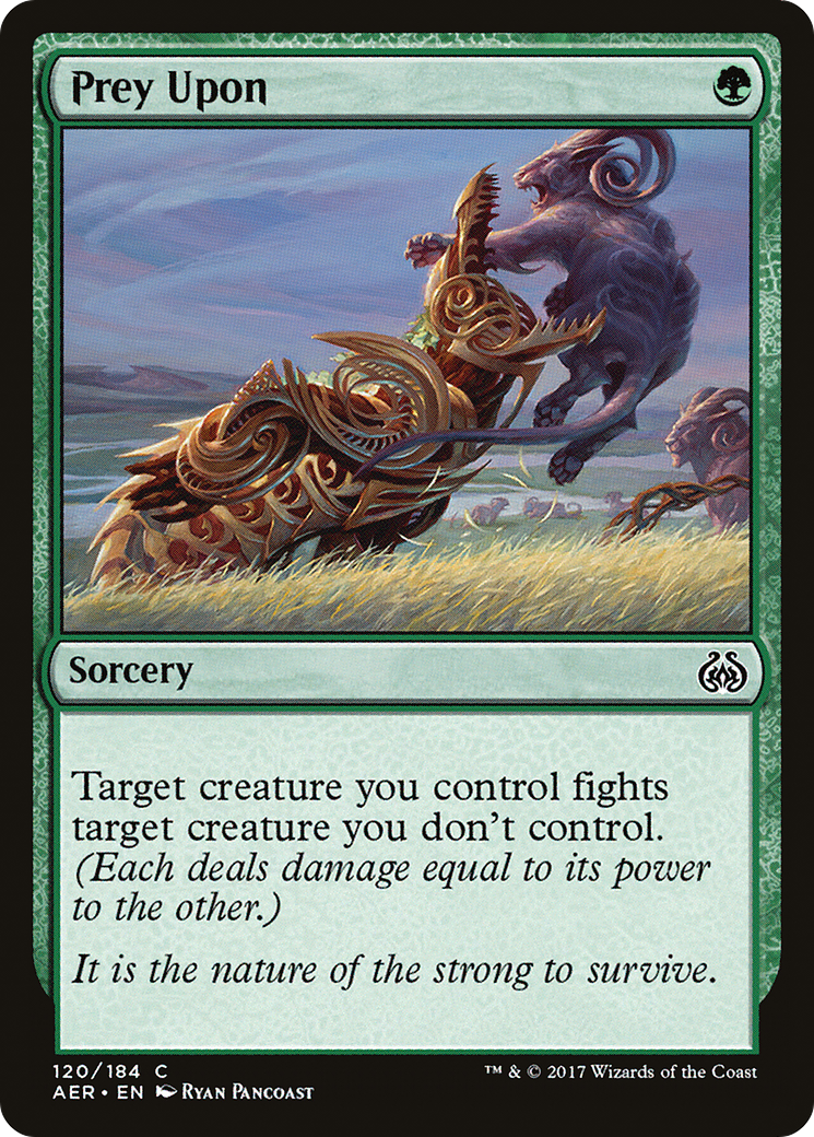 {C} Prey Upon [Aether Revolt][AER 120] - Misty Mountain Games