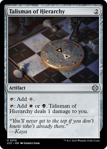 {C} Talisman of Hierarchy [The Lost Caverns of Ixalan Commander][LCC 315]