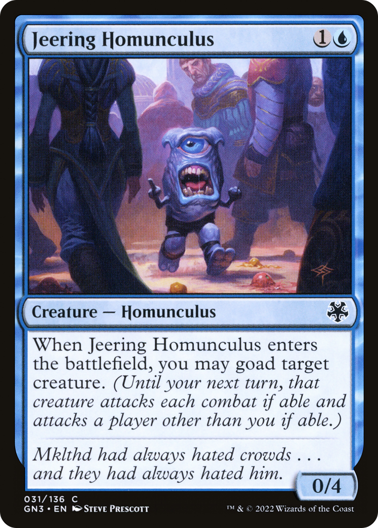 {C} Jeering Homunculus [Game Night 2022][GN3 031]