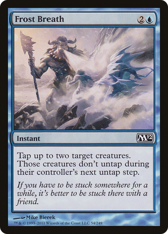 {C} Frost Breath [Magic 2012][M12 054]