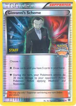 [TR] Giovanni's Scheme (138/162) (Championship Promo Staff) [XY: BREAKthrough]
