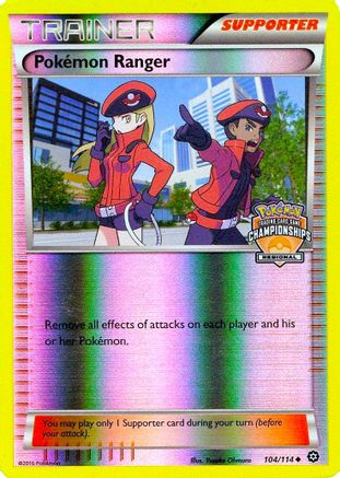 [TR] Pokemon Ranger (104/114) (Championship Promo) [XY: Steam Siege]